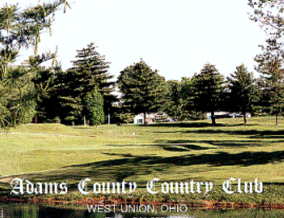 Adams County Country Club,West Union, Ohio,  - Golf Course Photo