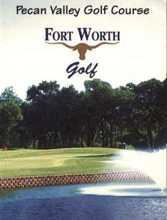 Pecan Valley Municipal Golf Course, River Course,Fort Worth, Texas,  - Golf Course Photo