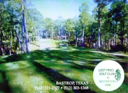 Lost Pines Golf Course, CLOSED 2015